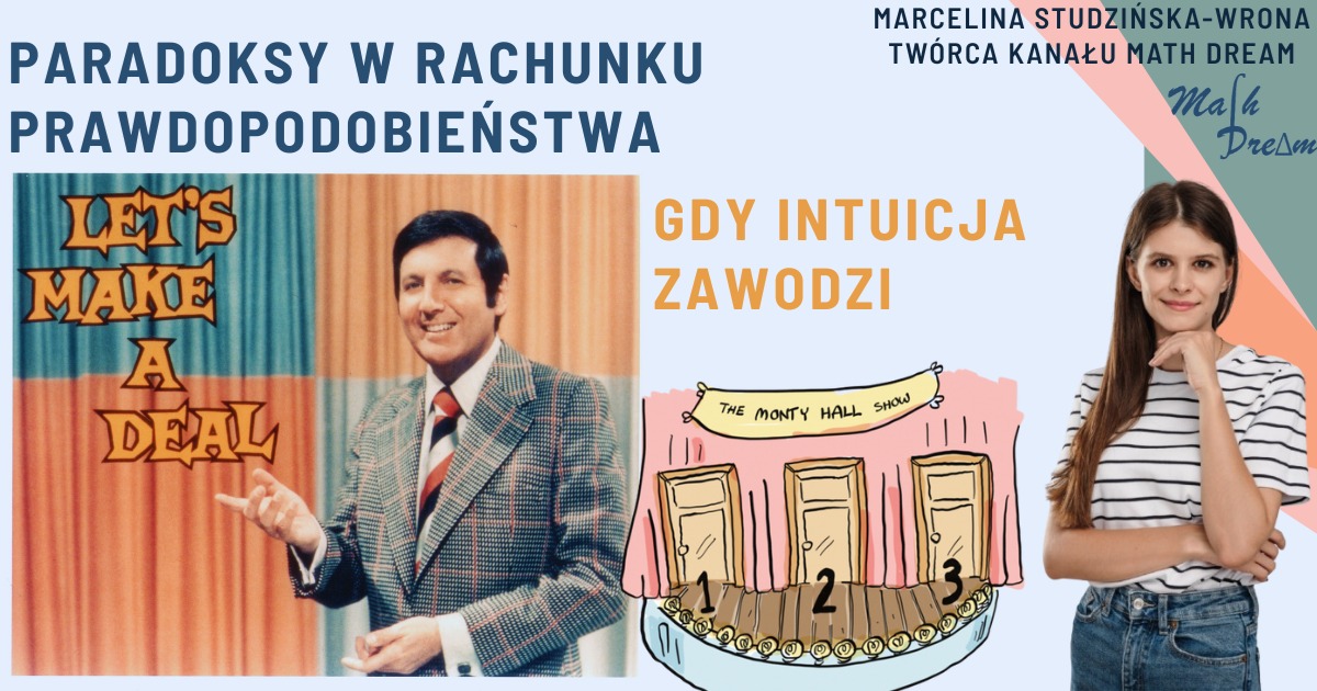Ilustracja: Gdy intuicja zawodzi. Paradoksy w rachunku prawdopodobieństwa