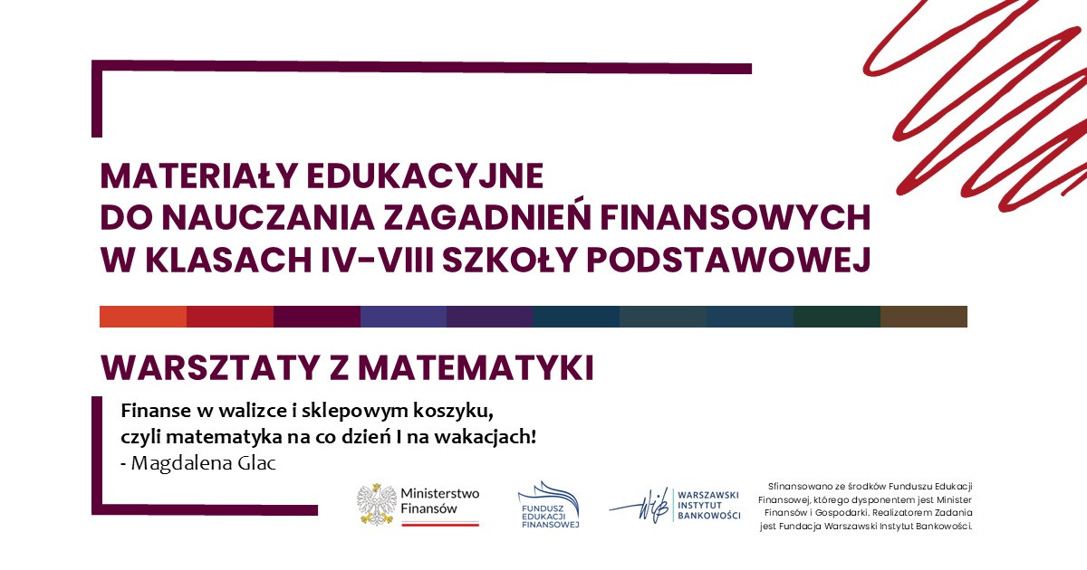Ilustracja: Finanse w walizce i sklepowym koszyku, czyli matematyka na co dzień i na wakacjach!
